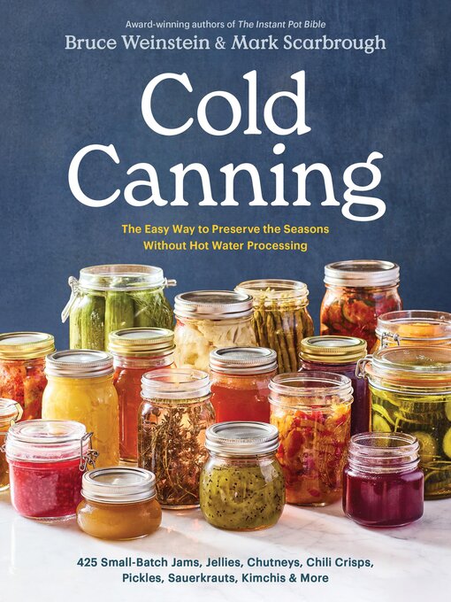 Title details for Cold Canning by Bruce Weinstein - Wait list